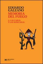 Tapa libro Memoria del fuego 2 Las caras y las máscaras