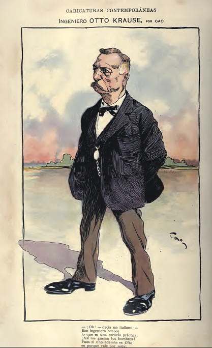 Caricatura del ingeniero Otto Krause realizada por Cao, publicada en la revista Caras y Carteas, en febrero de 1905.