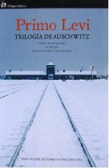 Trilogía de Auchwitz - Primo Levi